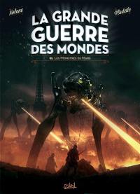 La grande guerre des mondes. Vol. 3. Les monstres de Mars