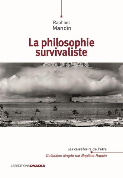 La philosophie survivaliste