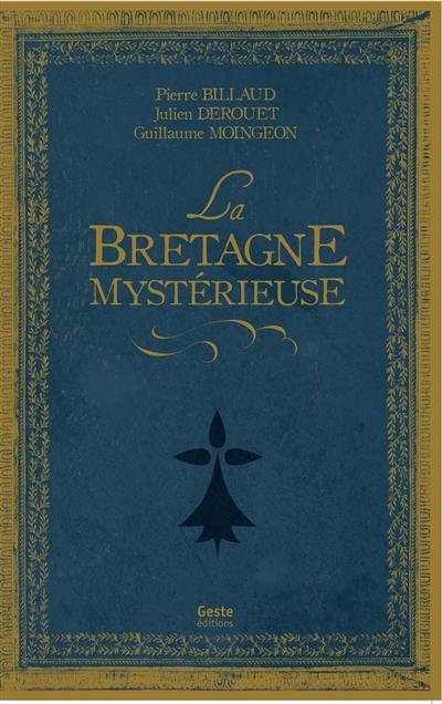 La Bretagne mystérieuse