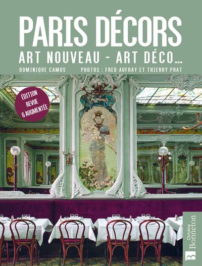 Paris décors : Art nouveau, Art déco...