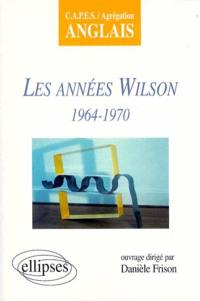 Les années Wilson : 1964-1970