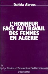 L'honneur face au travail des femmes en Algérie