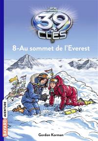 Les 39 clés. Vol. 8. Au sommet de l'Everest