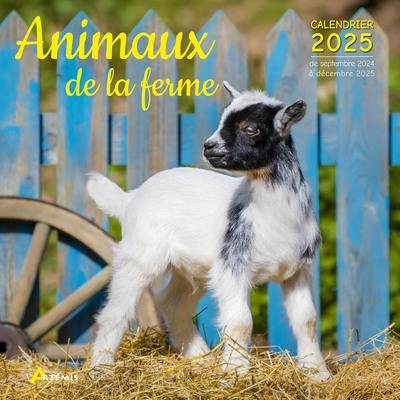 Animaux de la ferme : calendrier 2025 : de septembre 2024 à décembre 2025