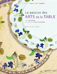 La passion des arts de la table