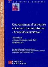 Gouvernement d'entreprise et conseil d'administration : les meilleures pratiques