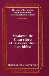 Madame de Charrière et la révolution des idées