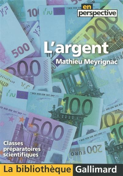 L'argent : classes préparatoires scientifiques