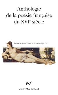 Anthologie de la poésie française du XVIe siècle