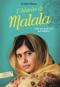 L'histoire de Malala : celle qui a dit non aux talibans