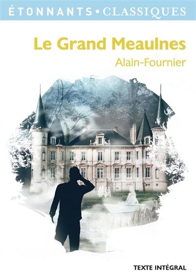 Le grand Meaulnes