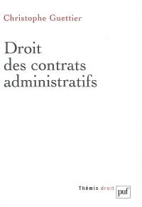 Droit des contrats administratifs