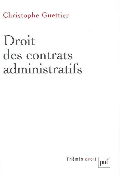 Droit des contrats administratifs