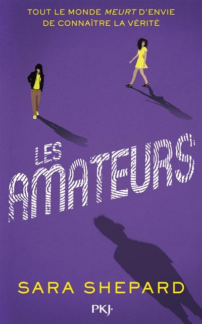 Les amateurs. Vol. 1