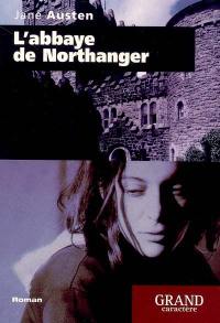 L'abbaye de Northanger (Catherine Morland)