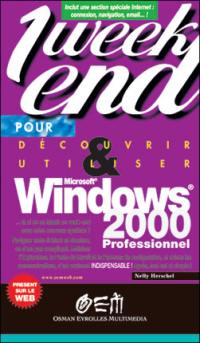 Découvrir et utiliser Windows 2000 professionnel