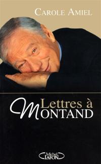 Lettres à Montand