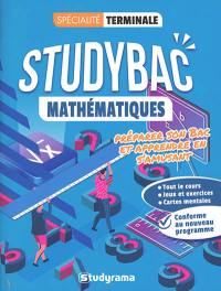 Mathématiques spécialité terminale : préparer son bac et apprendre en s'amusant : conforme au nouveau programme