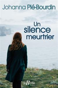 Un silence meurtrier