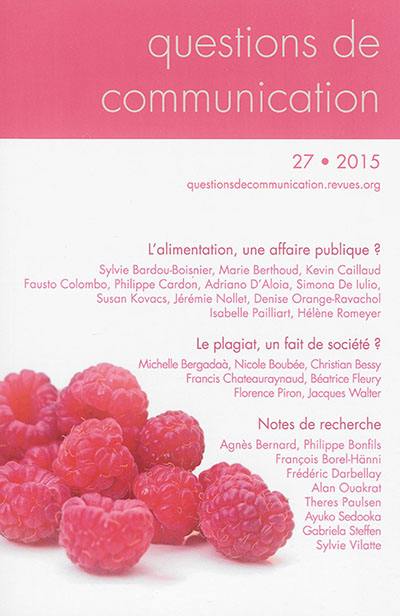 Questions de communication, n° 27. L'alimentation, une affaire publique ?