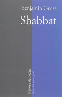 Shabbat : un instant d'éternité