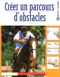 Créer un parcours d'obstacles