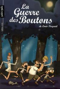 La guerre des boutons. Vol. 2. La forteresse