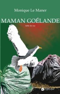 Maman goélande : fable de rue