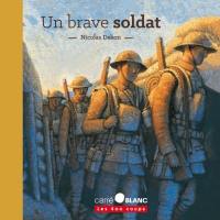 Un brave soldat