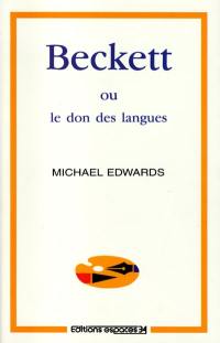 Beckett ou Le don des langues : essai