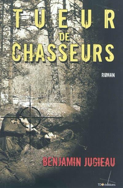 Tueur de chasseurs