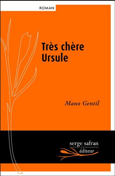 Très chère Ursule