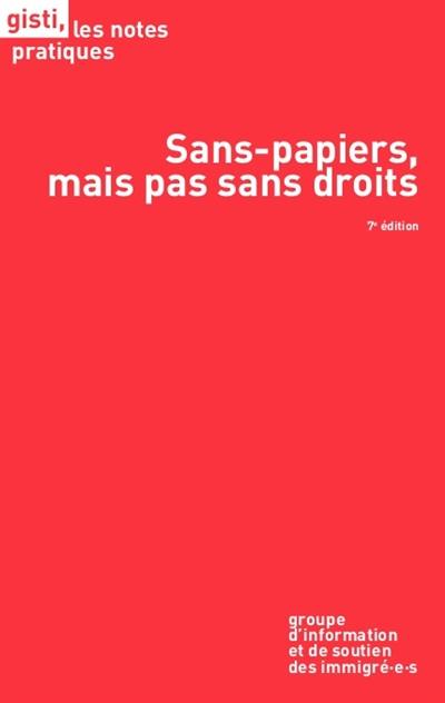 Sans-papiers, mais pas sans droits