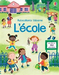 L'école : Autocollants Usborne