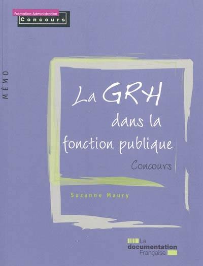 La GRH dans la fonction publique : concours