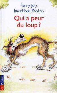 Qui a peur du loup ?