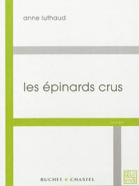 Les épinards crus