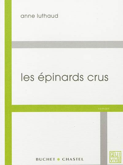 Les épinards crus