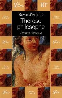 Thérèse philosophe ou Mémoires pour servir à l'histoire du P. Dirrag et de Mlle Eradice