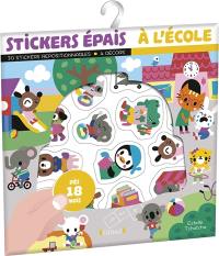 Stickers épais : à l'école : dès 18 mois