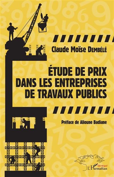 Etude de prix dans les entreprises de travaux publics