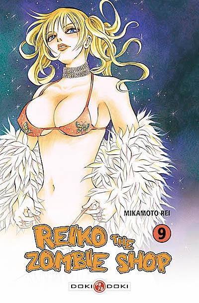 Reiko the zombie shop. Vol. 9