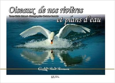 Oiseaux de nos rivières et plans d'eau