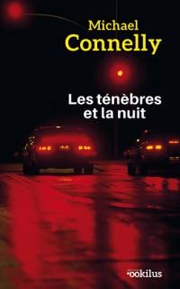 Les ténèbres et la nuit