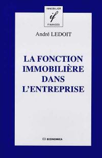 La fonction immobilière dans l'entreprise