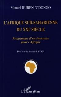 L'Afrique sud-saharienne du XXIe siècle : programme d'un émissaire pour l'Afrique