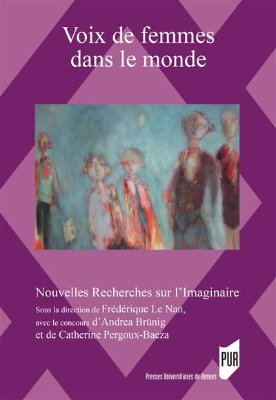 Voix de femmes dans le monde : au prisme du genre dans la littérature et les arts