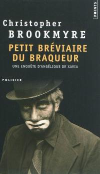 Petit bréviaire du braqueur