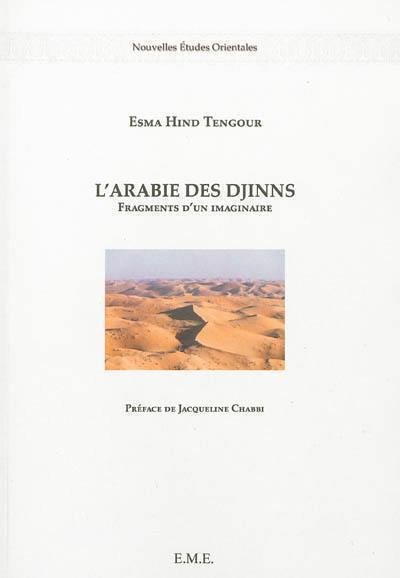 L'Arabie des djinns : fragments d'un imaginaire