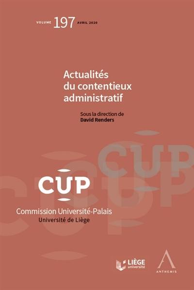 Actualités du contentieux administratif